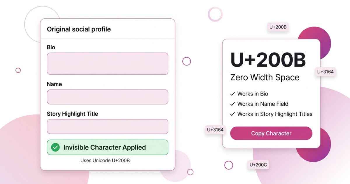 Invisible Character for Instagram